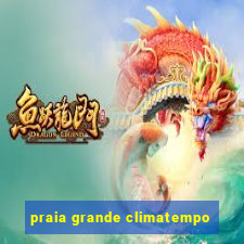 praia grande climatempo